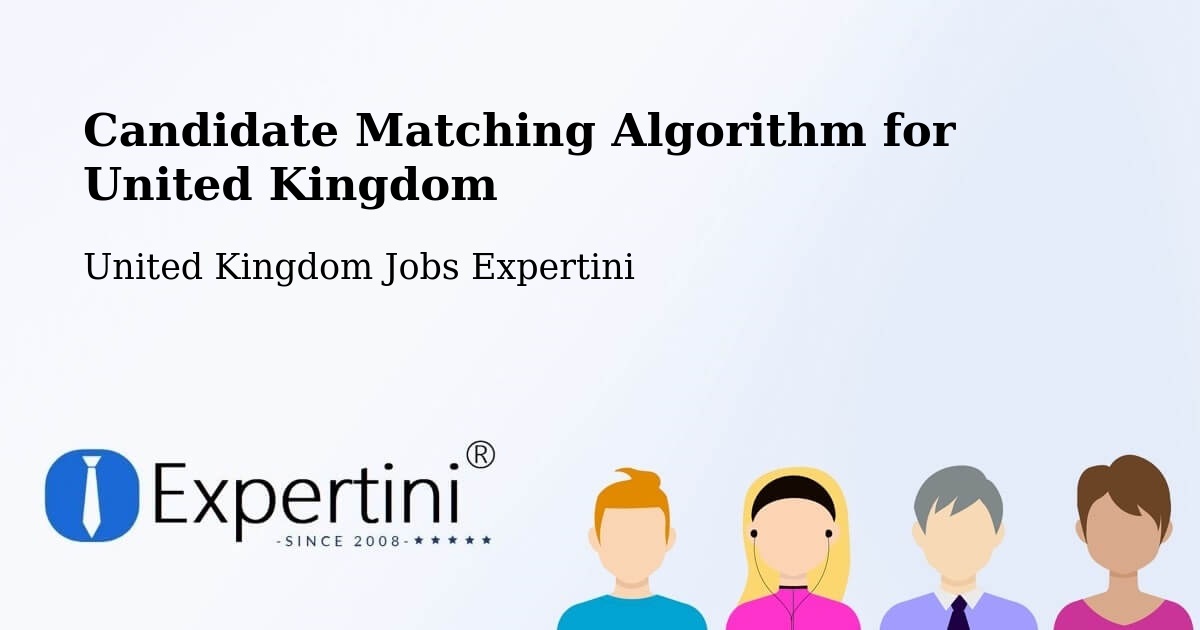 Candidate Matching Algorithm Overview – Sturry - United Kingdom Jobs Expertini